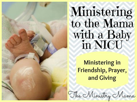 Ministering to the Mama with Baby in NICU